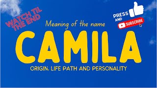 Meaning of the name Camila. Origin, life path & personality.