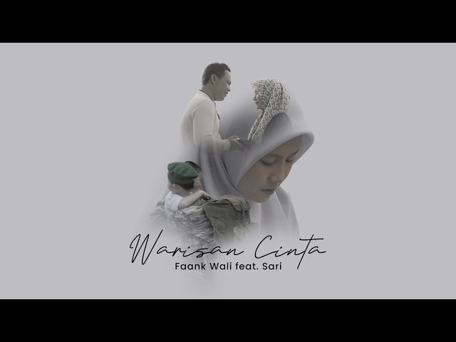 Warisan Cinta - Faank Wali ft. Sari (Official Music Video) class=