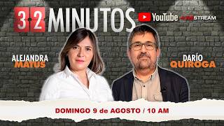 32 MINUTOS 2026 / 9 de agosto con ALE MATUS y DARÍO QUIROGA
