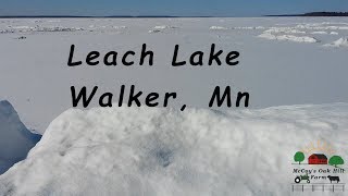 Leach Lake Walker, MN April 10th