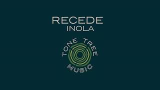 inola - "Recede"