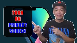 How to Turn On Privacy Screen on your iPhone