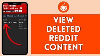 How to View Deleted Reddit Content