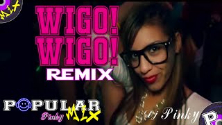 Jack Deivid ft Frescolate | Wigo! Wigo! | Remix ☆ Dj Pinky ☆