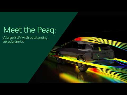 Meet the Peaq: a large SUV with outstanding aerodynamics​​