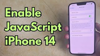 How to Enable JavaScript on iPhone 14