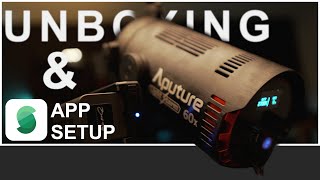 Aputure 60x LED Bicolor Light Unboxing and Setup within the Sidus Link Mobile App