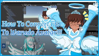 How To Convert FBX To Warudo Avatar!!!