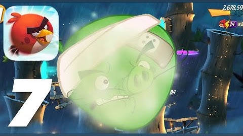 Angry Birds 2 Gameplay Part 7 | Walkthrough (iOS, Android)