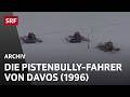 Mit Hans Egli im Pistenfahrzeug (1996) | Pistenbully in Davos | Schweizer Berge | SRF Archiv