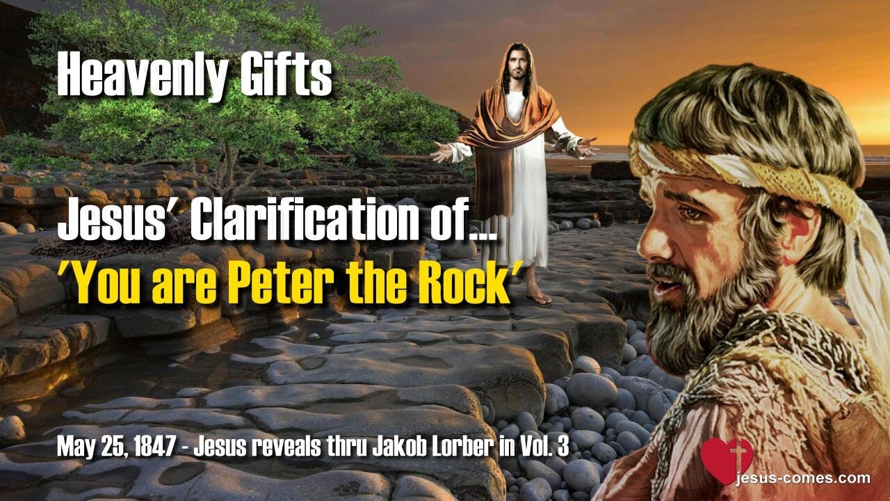 jesus-clarification-of-you-are-peter-the-rock-heavenly-gifts