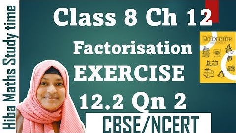 cbse 8th maths chapter 12 exercise 12.2 question 2 Factorisation solutions in tamil