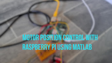 Position Control of an N90 DC Motor with Simulink and Raspberry pi