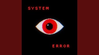 System Error