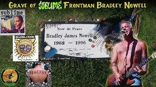 Famous Grave: Bradley Nowell | Frontman of the Ska Reggae Punk Band Sublime | Long Beach California