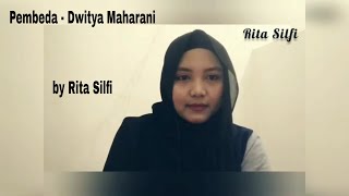 Download Lagu PEMBEDA _ Dwitya Maharani || Cover By Rita Silfi MP3