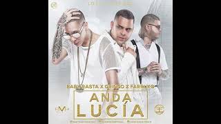 Baby Rasta & Gringo Ft. Farruko - Anda Lucia (Acapella Studio)