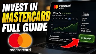 How to Invest in Mastercard Incorporated - Full Guide