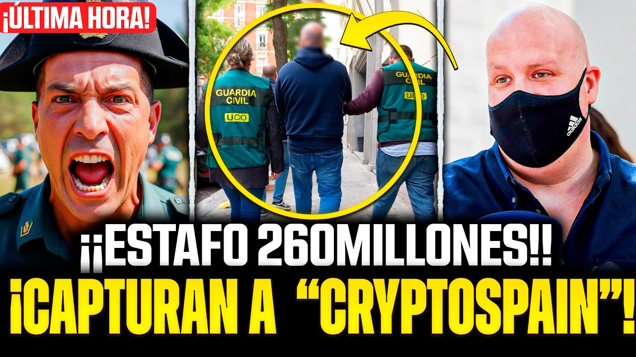 🚨¡OPERACIÓN CRYPTOSPAIN! LA GUARDIA CIVIL DETIENE AL CEREBRO DE UNA ESTAFA DE 260 MILLONES DE EUROS