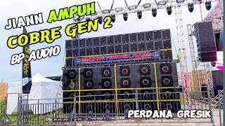 COBRE Gen 2 Is Back‼️Gresik Jadi Saksi AmpuhNya Box BP AUDIO Besutan Topi Walik Brewog