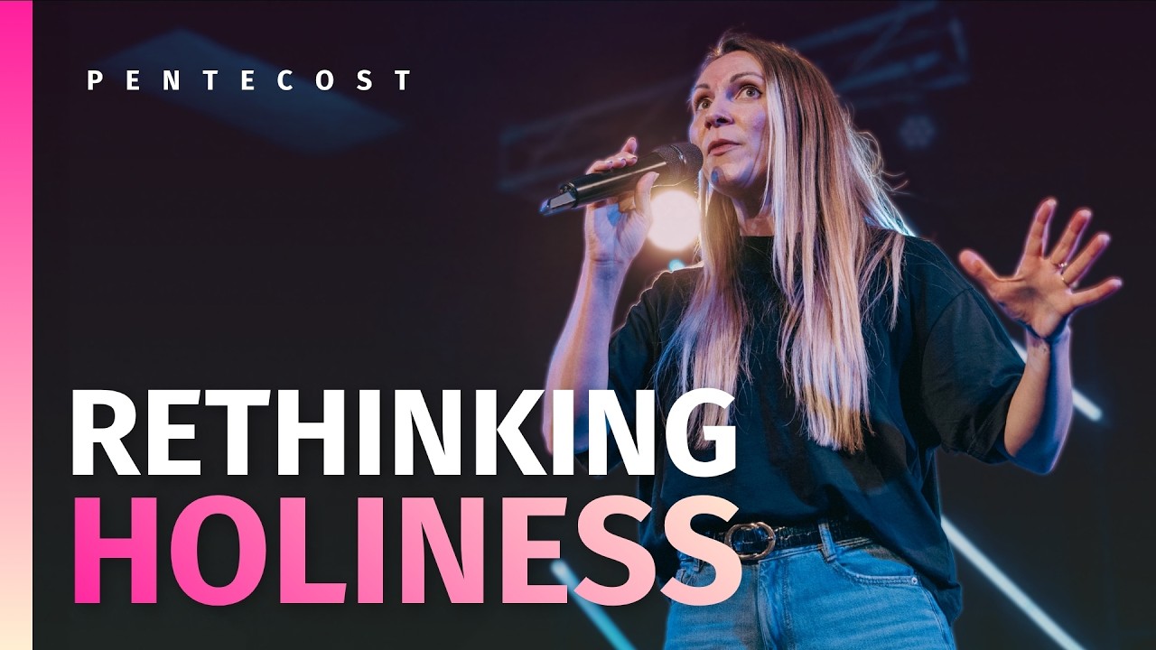 Holiness Isn’t What You Think… It’s Better | Pentecost