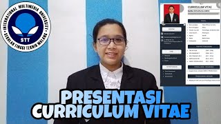 PRESENTASI CV (CURRICULUM VITAE)