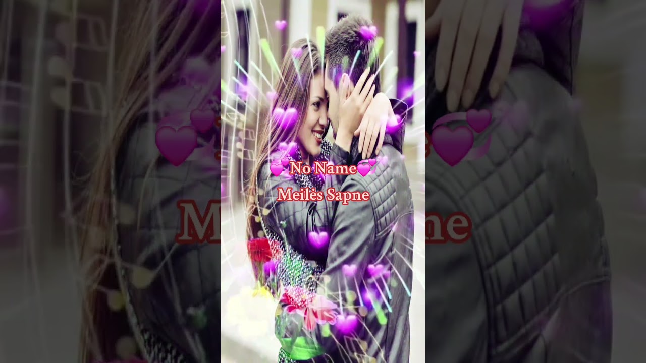 💞No Name💞 - Meilės Sapne