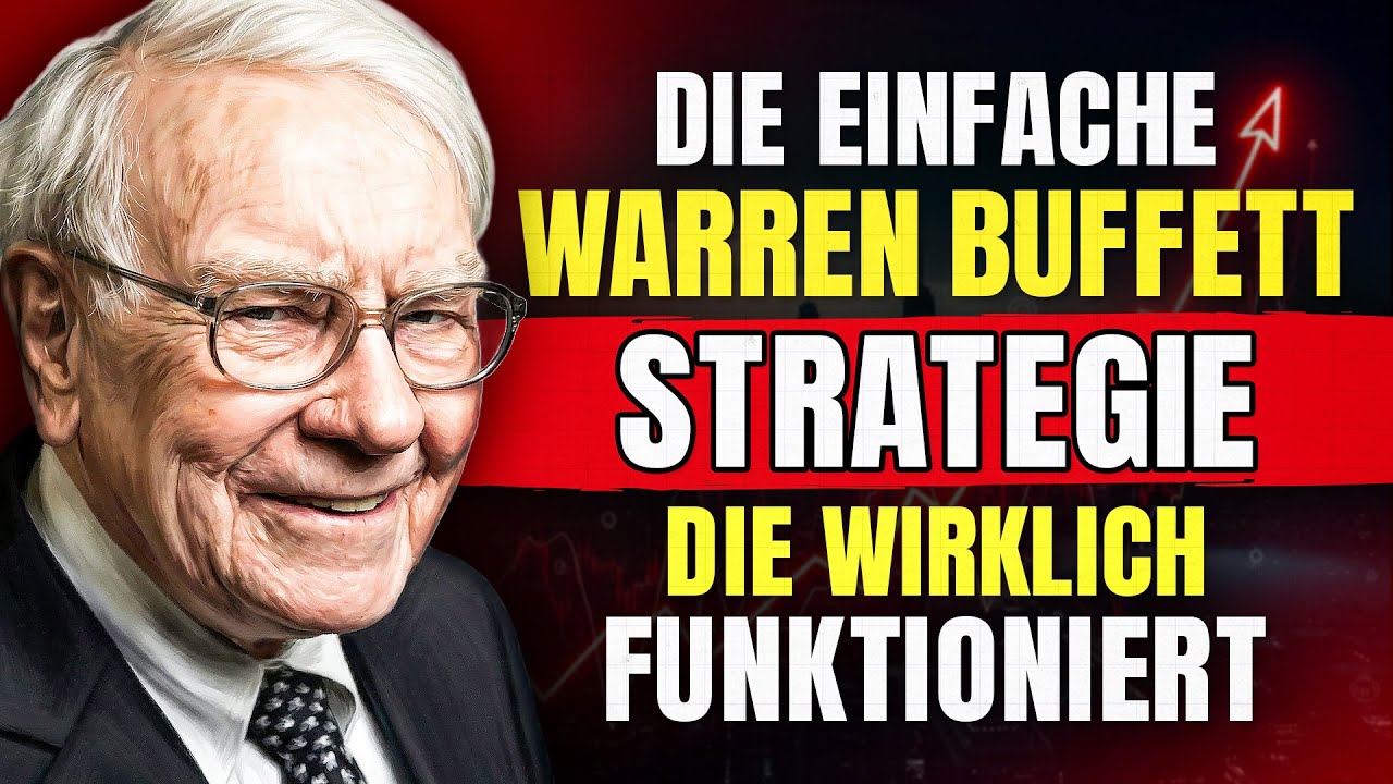 Die Einfache Warren-Buffett-Strategie, Die Wirklich Funktioniert