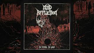 Mind Affliction - No Future, No Light (full album) | Black / Death Metal