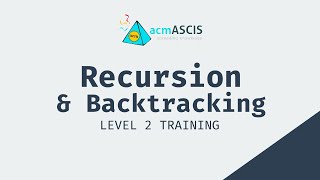 Recursion & Backtracking - Level 2 Training