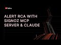 Alert RCA with SigNoz MCP Server & Claude
