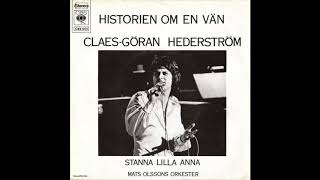 Cleas Göran Hederström historien om en vän 1973