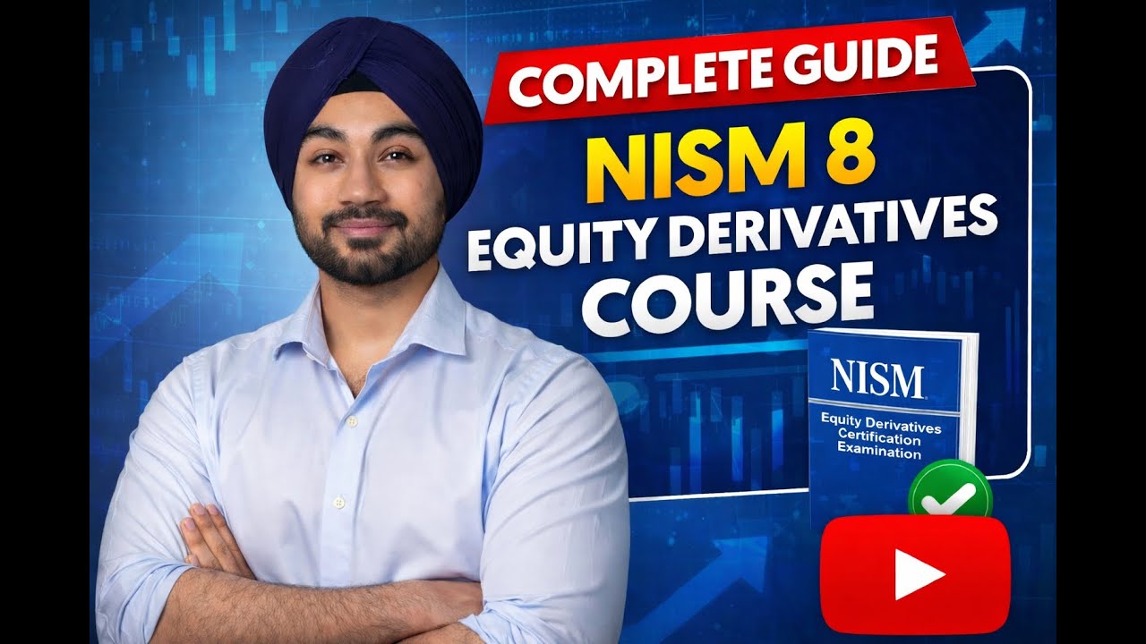 NISM Series VIII – Equity Derivatives | Complete Course Overview, Job Roles & Registration Guide