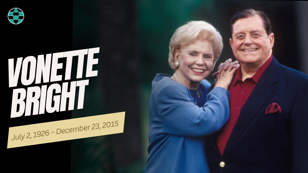 Vonette Bright on Love, Legacy, and Bill Bright’s Final Moments