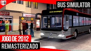 Bus Simulator 2012 - Jogo Incrível Remasterizado + Logitech G27