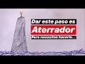 Dar este paso es aterrador