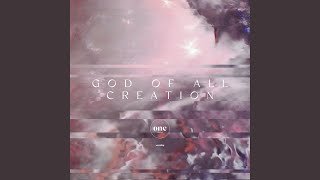 God Of All Creation (Live)