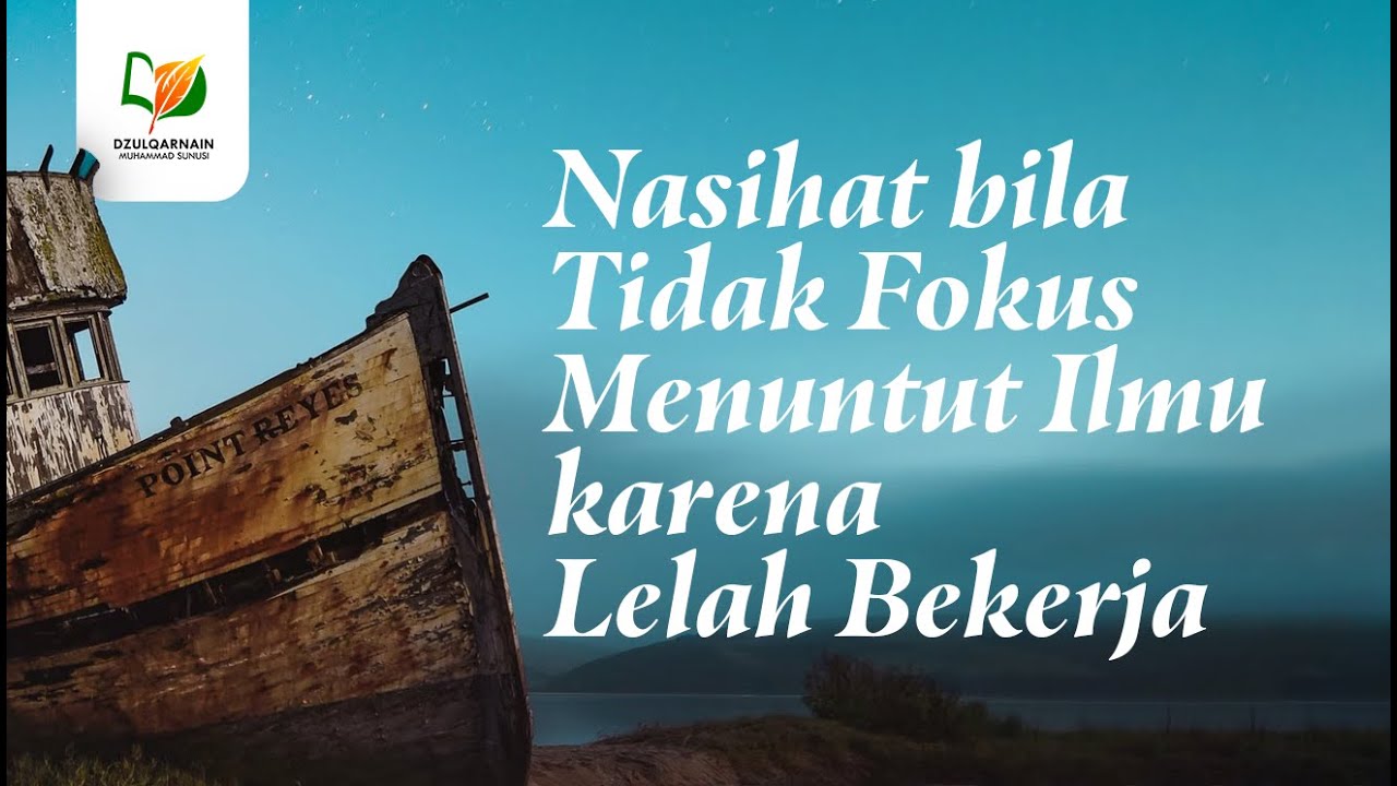 ⁣Nasihat bila Tidak Fokus Menuntut Ilmu karena Lelah Bekerja