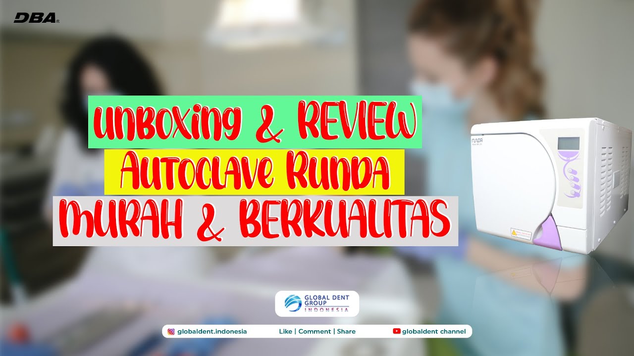 Autoclave Runda Max-8 B II Tutorial penggunaan Autoclave Runda