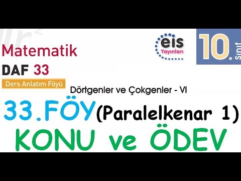 EİS 10 Mat DAF, 33.Föy (Paralelkenar 1) Konu Anlatımı ve Ödev Testleri Çözümleri