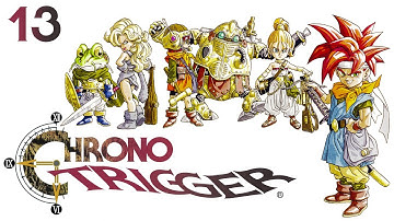 Chrono Trigger (DS) — Part 13 - Rewriting History