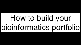 Tips for Building a Strong Bioinformatics CV