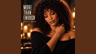 More Than Enough
