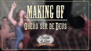 Making Of - Clipe Quero Ser De Deus - Fernanda Silva