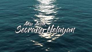 AKU ANAK SEORANG NELAYAN - SHORT FILM