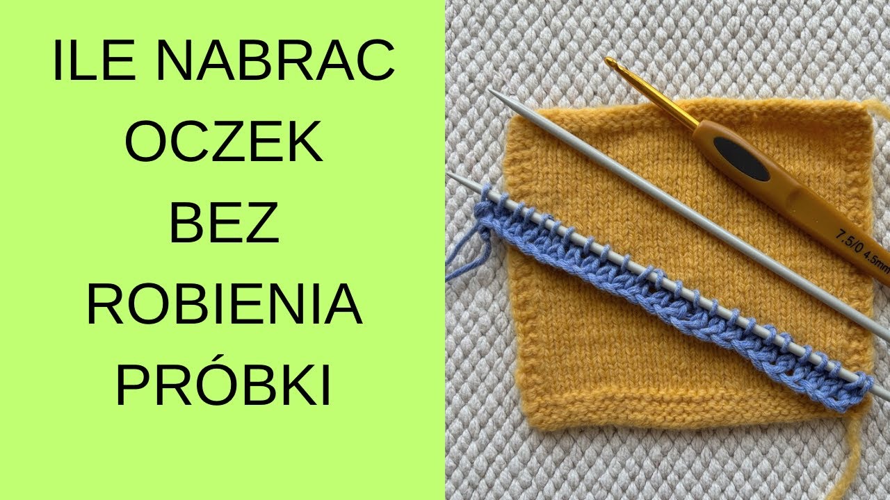 ILE NABRAĆ OCZEK NA NA DRUTY🧶 BARDZO ŁATWY SPOSÓB BEZ ROBIENIA PRÓBKI