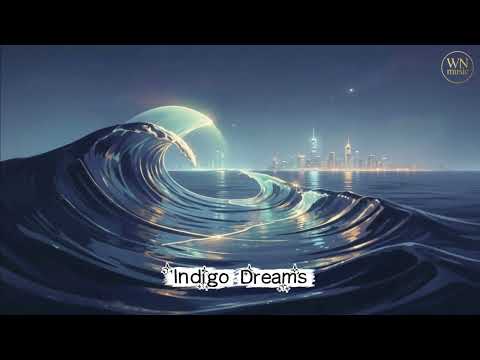 Indigo Dreams - WN Music