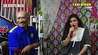 KAKEK SUARANYA BIKIN MERINDING | DUET BERSAMA YANI RIDHO ( COVER )