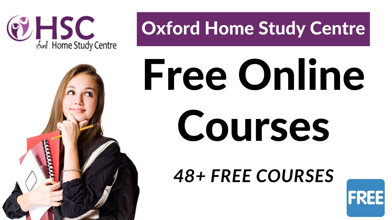 Oxford Home Study Centre Free Online Courses 48 Free Courses Oxford 