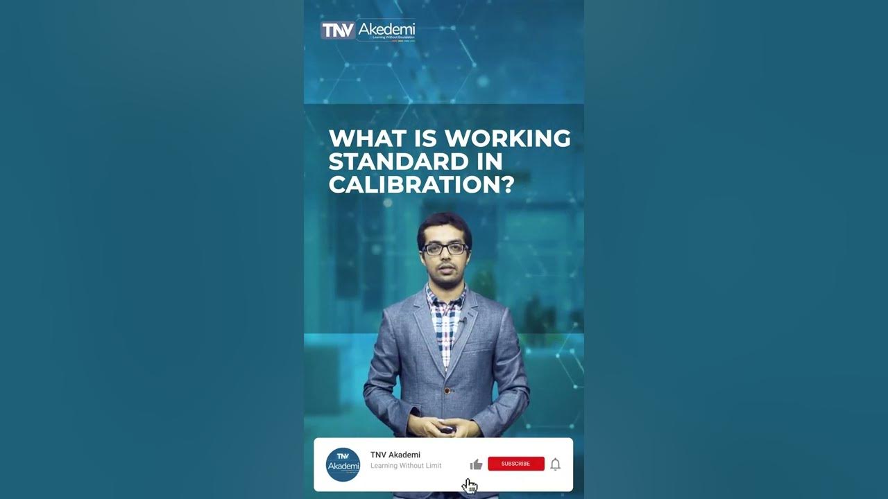 what-is-working-standard-in-calibration-short-youtube